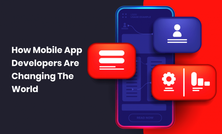 mobile-app-developers changing tha world